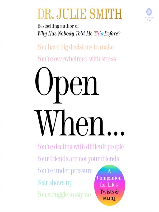 Title details for Open When... by Julie Smith - Wait list